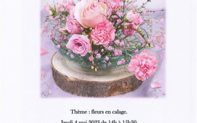 ATELIER D’ART FLORAL LE JEUDI 4 MAI A GRANDFONTAINE