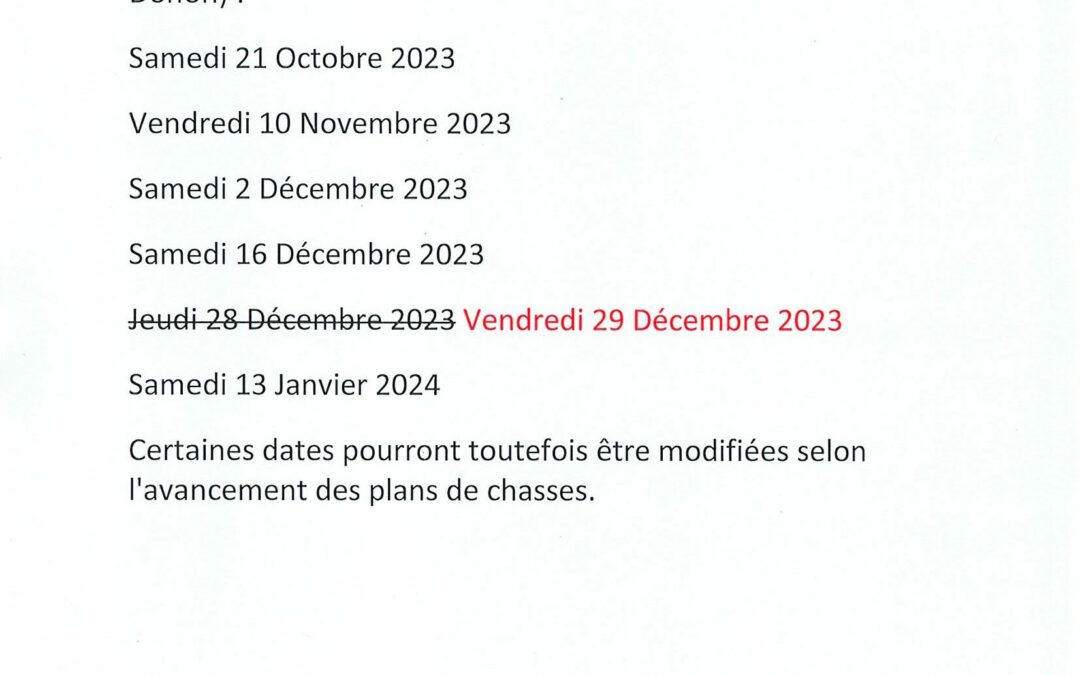 LOT 3 DONON – MODIFICATION D’UNE DATE DE BATTUE